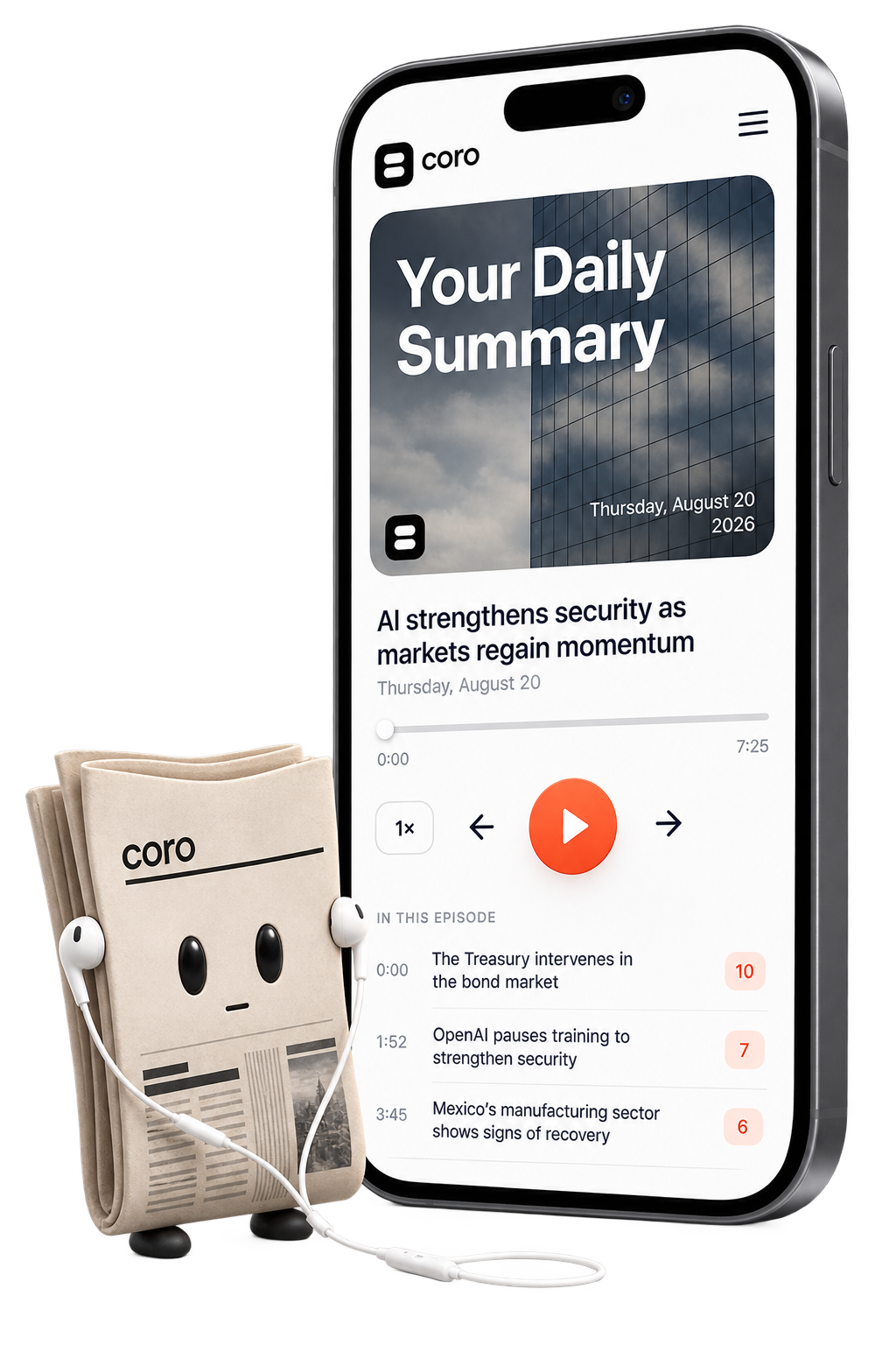 The Coro app showing a daily briefing with chapters, next to the Coro mascot wearing headphones